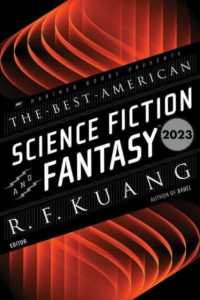 The Best American Science Fiction and Fantasy 2023 (Best American)