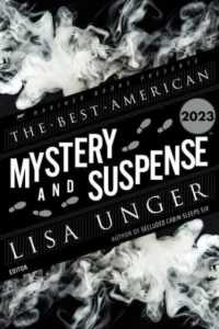 The Best American Mystery and Suspense 2023 (Best American)