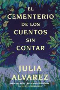 Cemetery of Untold Stories \ El Cementerio de Los Cuentos Sin Contar (Sp. Ed.)
