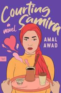 Courting Samira : A Novel