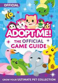 Adopt Me!: the Official Game Guide (Adopt Me!)