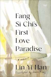 Fang Si-Chi's First Love Paradise : A Novel