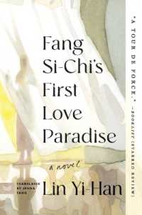 Fang Si-Chi's First Love Paradise : A Novel
