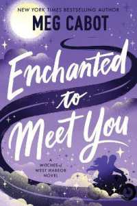 Enchanted to Meet You : A Witches of West Harbor Novel -- Hardback (English Language Edition)