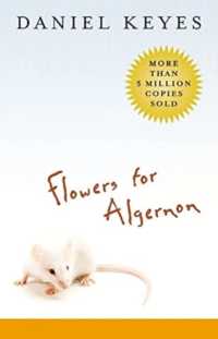 ダニエル・キイス『アルジャ－ノンに花束を』（原書）<br>The Flowers for Algernon Intl/E