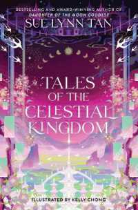 Tales of the Celestial Kingdom (Celestial Kingdom)