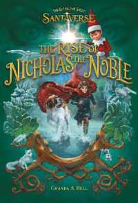 The Elf on the Shelf Santaverse: The Rise of Nicholas the Noble (Elf on the Shelf)