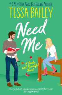 Need Me : A Broke and Beautiful Novel (Broke and Beautiful)
