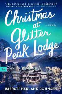 Christmas at Glitter Peak Lodge : A Novel