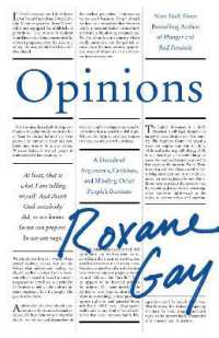 Opinions : A Decade of Arguments, Criticism, and Minding Other People's Business