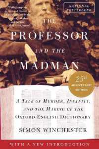 The Professor and the Madman : A Tale of Murder, Insanity, and the Making of the Oxford English Dictionary