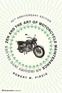 『禅とオ－トバイ修理技術：価値の探求』（原書）出版５０周年記念版<br>Zen and the Art of Motorcycle Maintenance [50th Anniversary Edition] : An Inquiry into Values