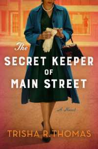 The Secret Keeper of Main Street : A Novel