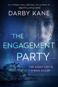 The Engagement Party : A Novel