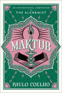 Maktub : An Inspirational Companion to the Alchemist