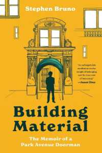 Building Material : The Memoir of a Park Avenue Doorman