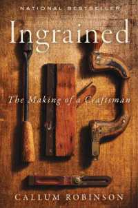Ingrained : The Making of a Craftsman