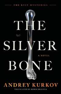 The Silver Bone (Kyiv Mysteries)