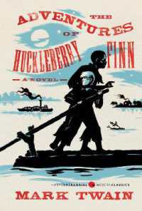 The Adventures of Huckleberry Finn (Harper Perennial Deluxe Editions)