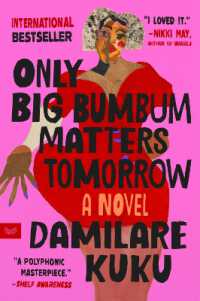 Only Big Bumbum Matters Tomorrow