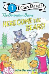 The Berenstain Bears: Here Come the Bears! (I Can Read Level 1)