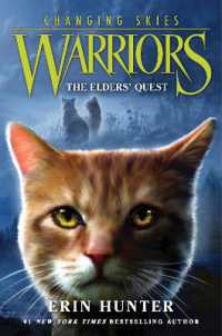 Warriors: Changing Skies #1: The Elders' Quest (Warriors: Changing Skies)