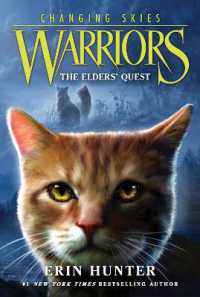 Warriors: Changing Skies #1: The Elders' Quest (Warriors: Changing Skies)
