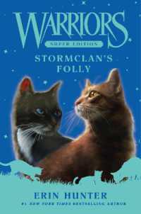 Warriors Super Edition: StormClan's Folly (Warriors Super Edition)