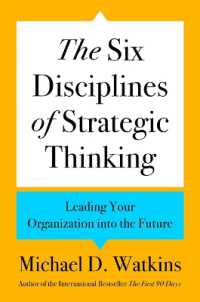 The Six Disciplines of Strategic Thinking : Leading Your Organization into the Future