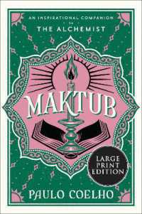 Maktub : An Inspirational Companion to the Alchemist （Large Print）