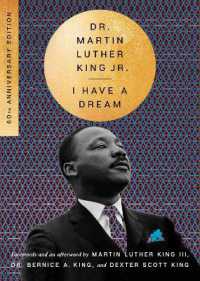 I Have a Dream - 60th Anniversary Edition (The Essential Speeches of Dr. Mlk Jr.)