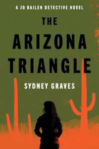 The Arizona Triangle : A Jo Bailen Detective Novel
