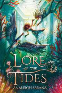 Lore of the Tides (Lore of the Wilds Duology)