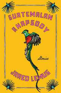 Guatemalan Rhapsody : Stories