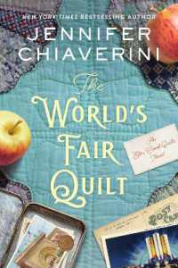 The World's Fair Quilt : An Elm Creek Quilts Novel (The Elm Creek Quilts Series)