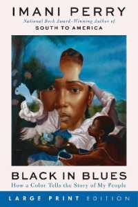 Black in Blues : How a Color Tells the Story of My People （Large Print）