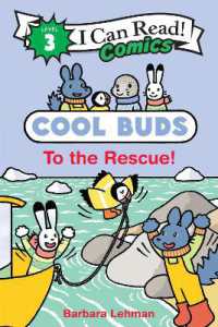 Cool Buds: To the Rescue! (I Can Read Comics Level 3)