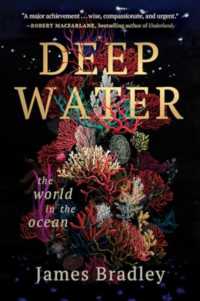 Deep Water : The World in the Ocean
