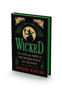 Wicked Collector's Edition : The Life and Times of the Wicked Witch of the West