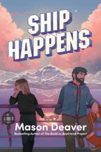 Ship Happens : A Novel