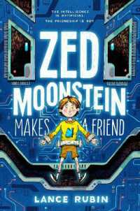 Zed Moonstein Makes a Friend