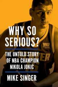 Why So Serious? : The Untold Story of NBA Champion Nikola Jokic
