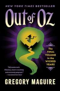 Out of Oz : The Final Volume in the Wicked Years (The Wicked Years)