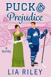 Puck and Prejudice : A Novel