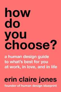 How Do You Choose? : A Human Design Guide to What's Best for You at Work, in Love, and in Life