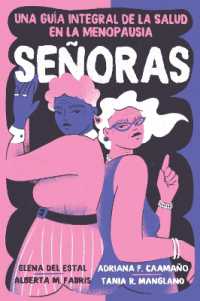Señoras : Una Guía Integral de la Salud En La Menopausia