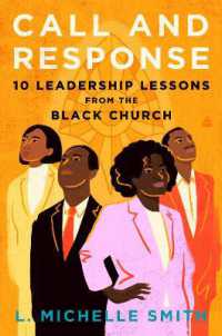 Call and Response : 10 Leadership Lessons from the Black Church