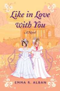 Like in Love with You : A Novel