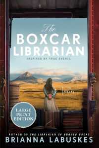 The Boxcar Librarian （Large Print）