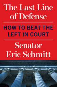 The Last Line of Defense : How to Beat the Left in Court